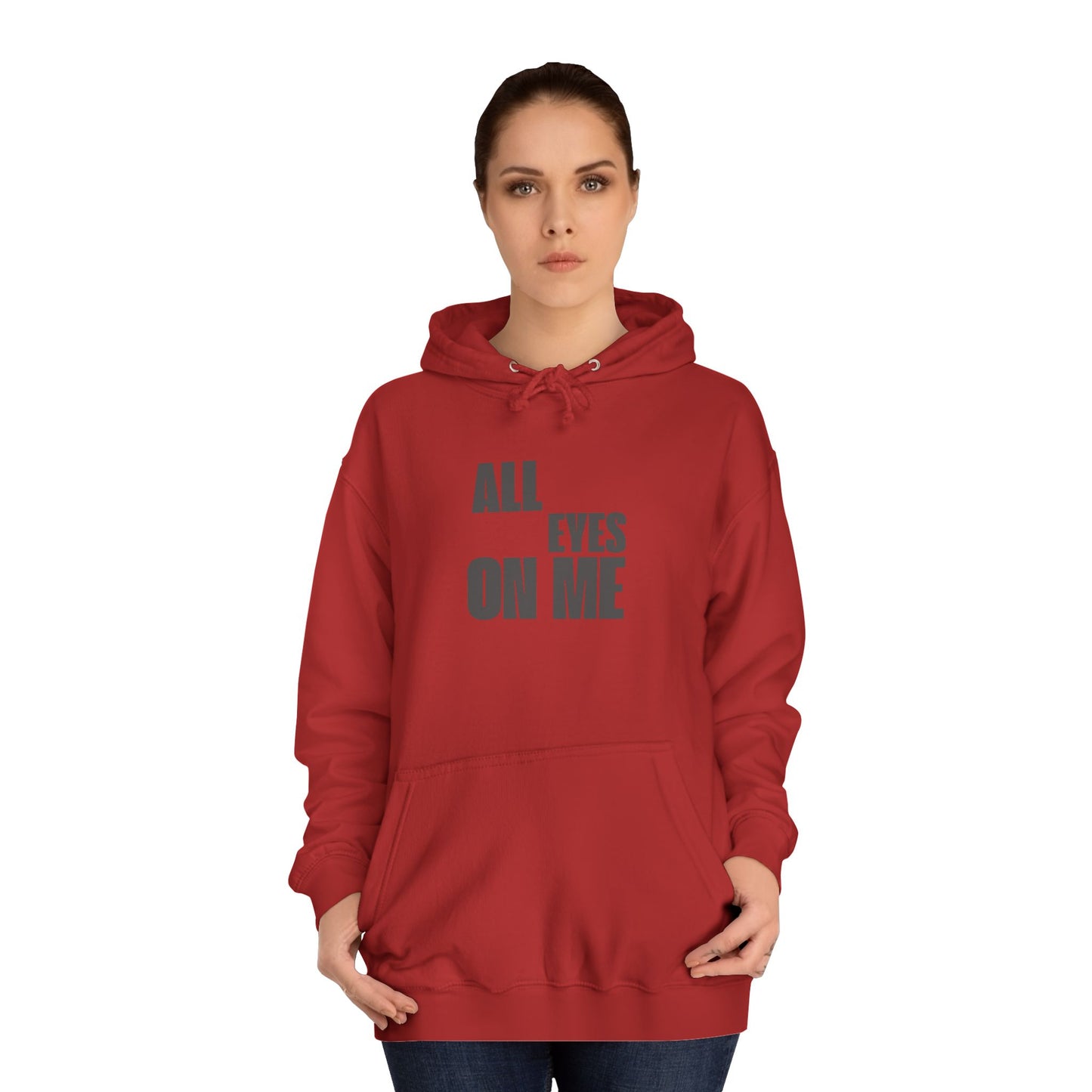Hoodie "All eyes on Me"