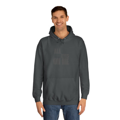 Hoodie "All eyes on Me"