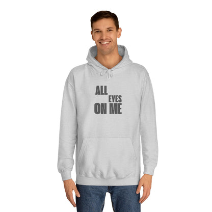 Hoodie "All eyes on Me"