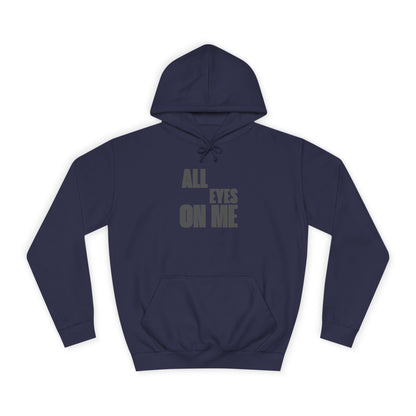 Hoodie "All eyes on Me"