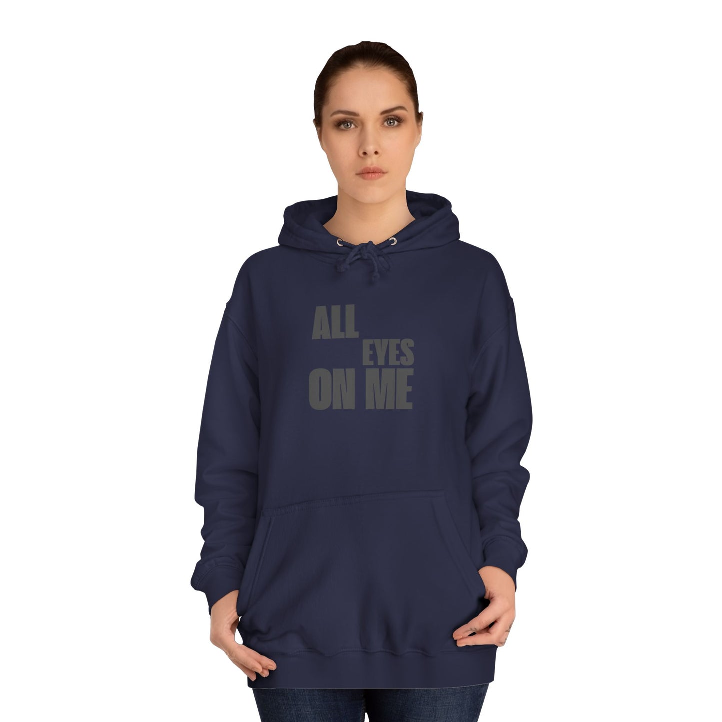 Hoodie "All eyes on Me"
