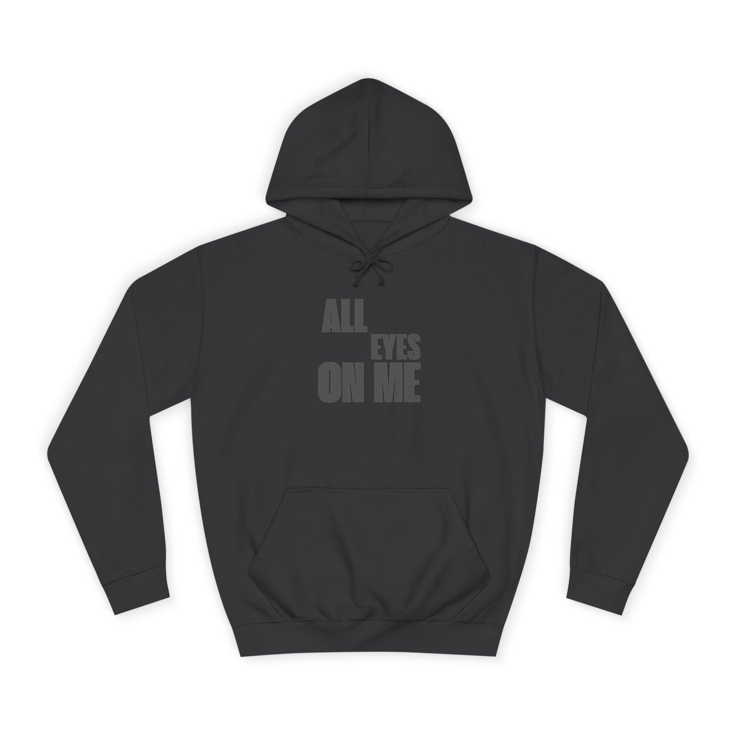 Hoodie "All eyes on Me"