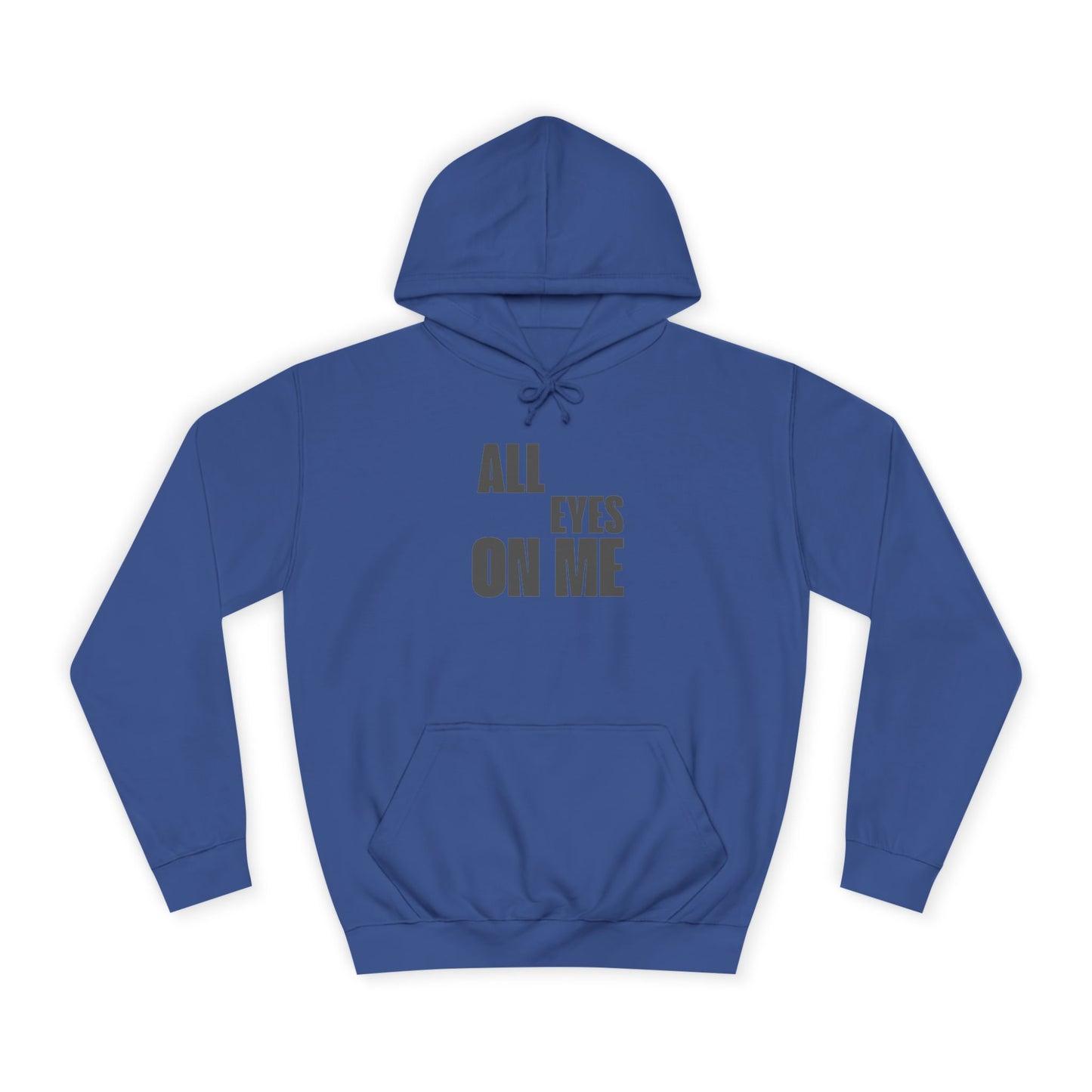 Hoodie "All eyes on Me"