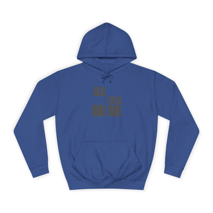 Hoodie "All eyes on Me"