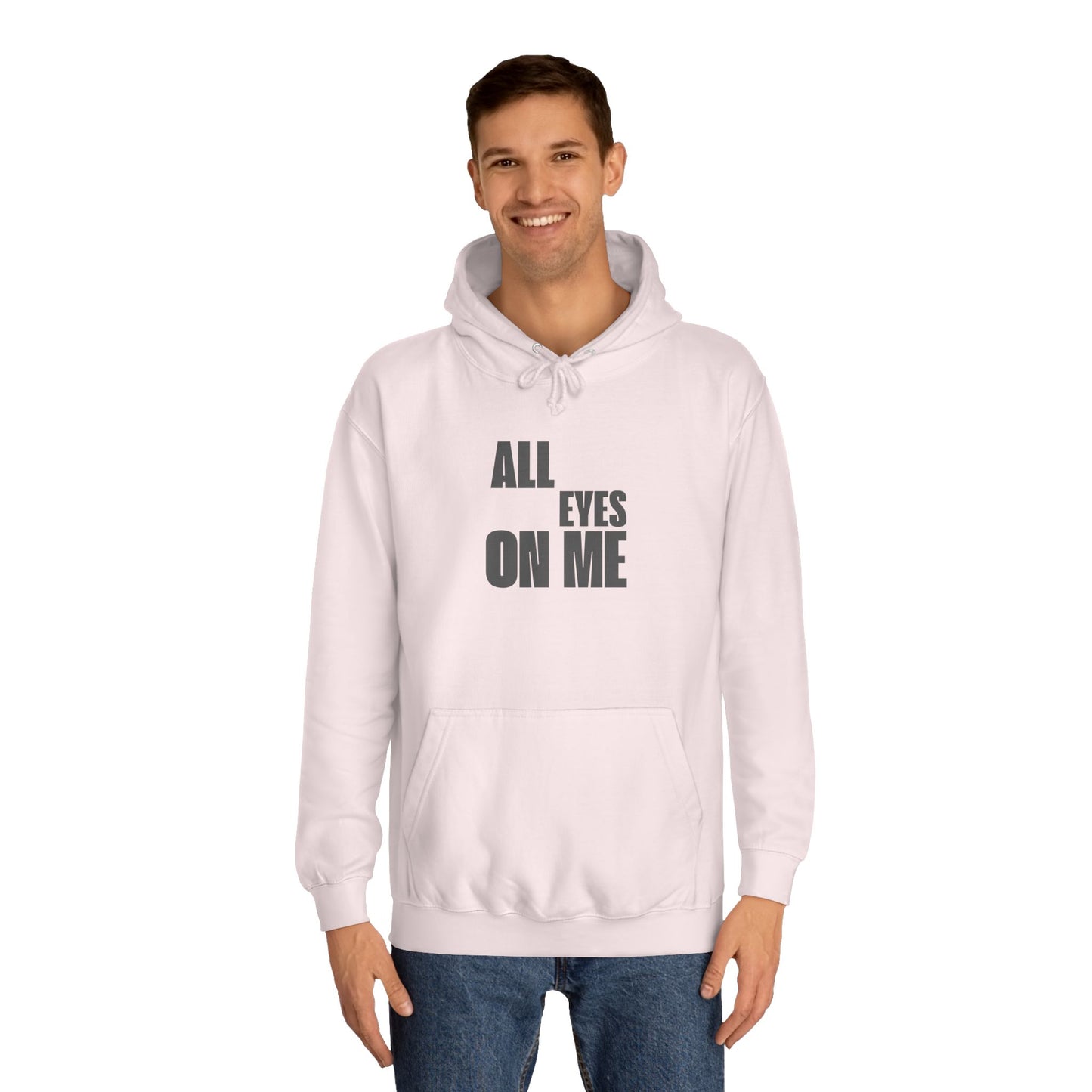 Hoodie "All eyes on Me"