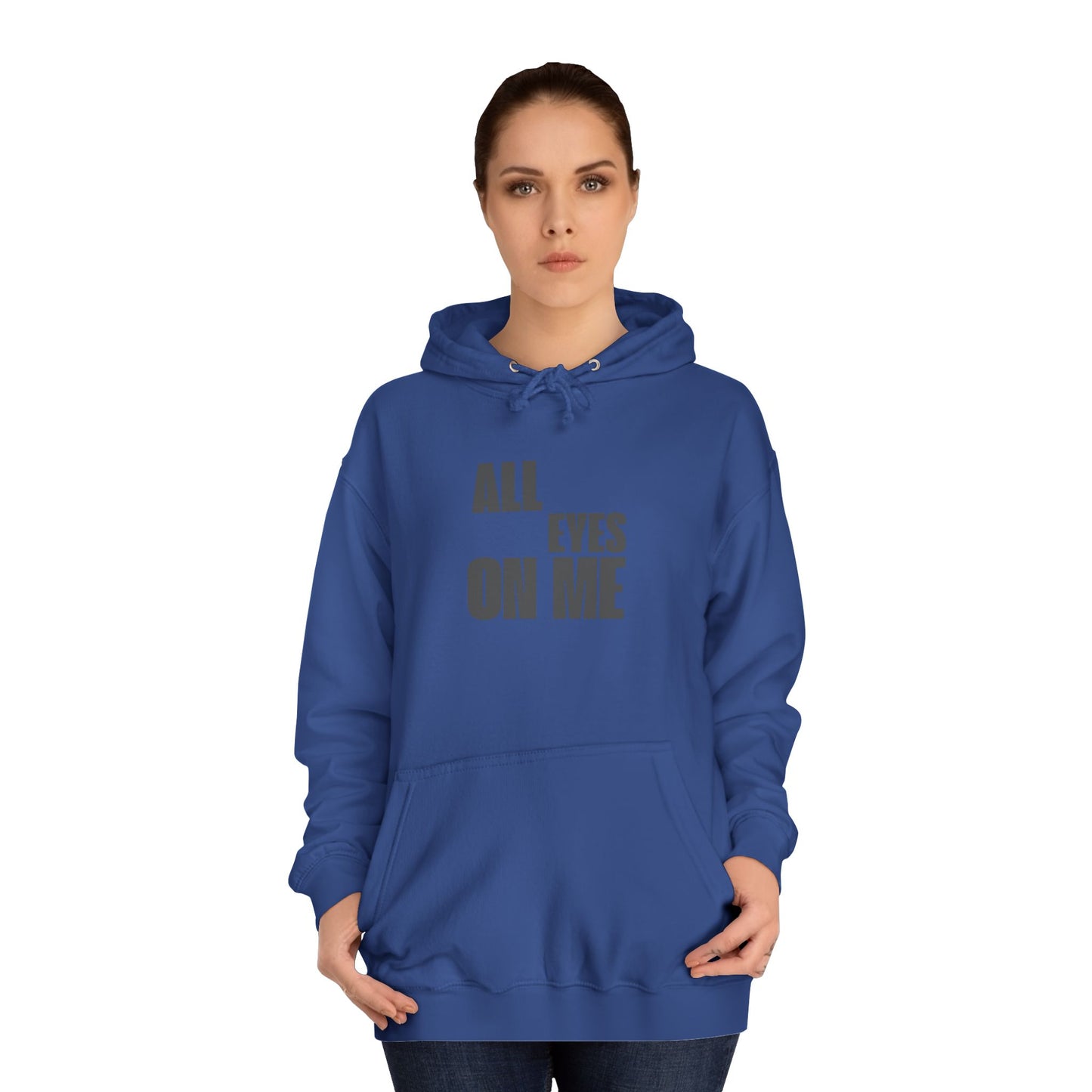Hoodie "All eyes on Me"