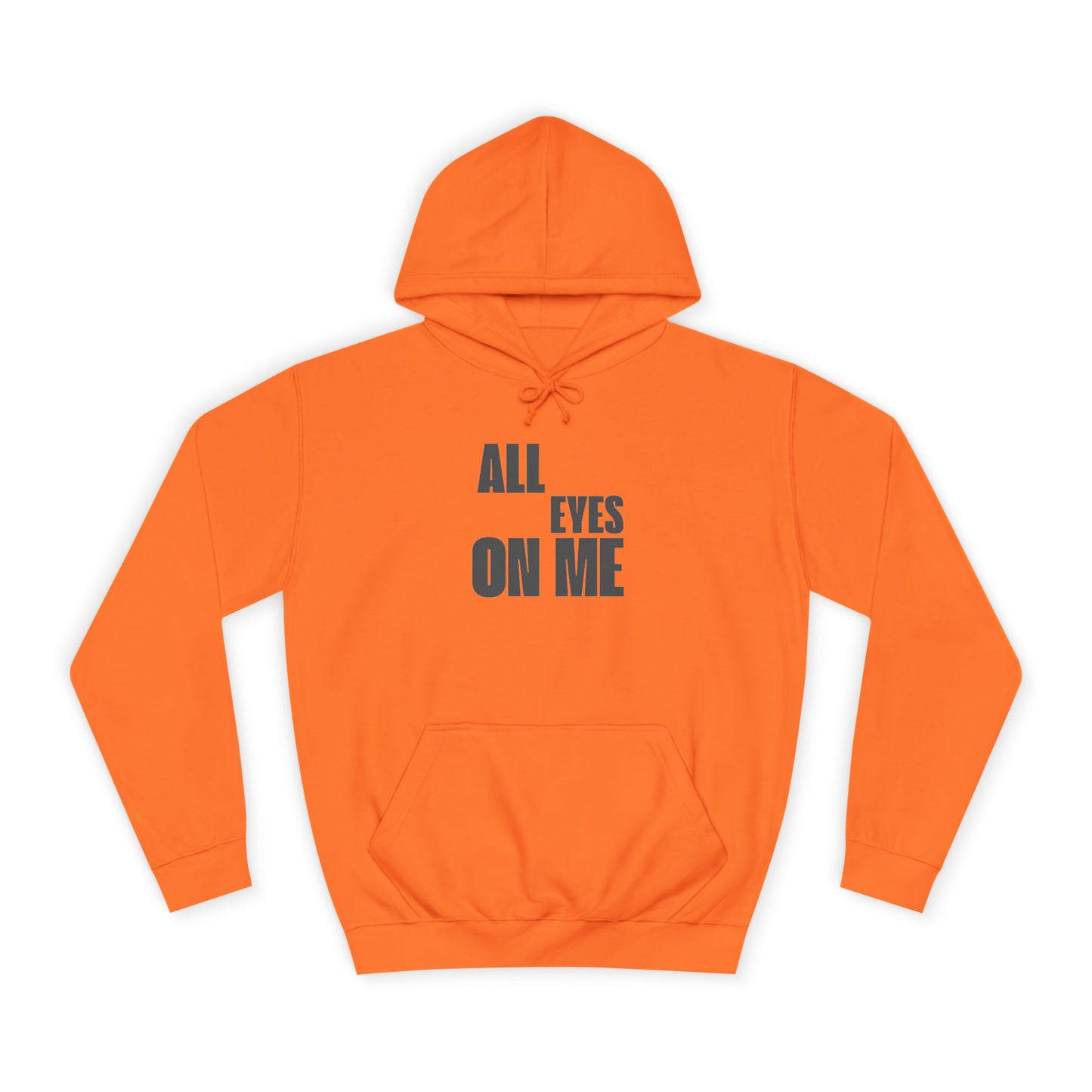 Hoodie "All eyes on Me"