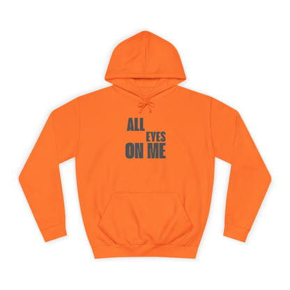 Hoodie "All eyes on Me"