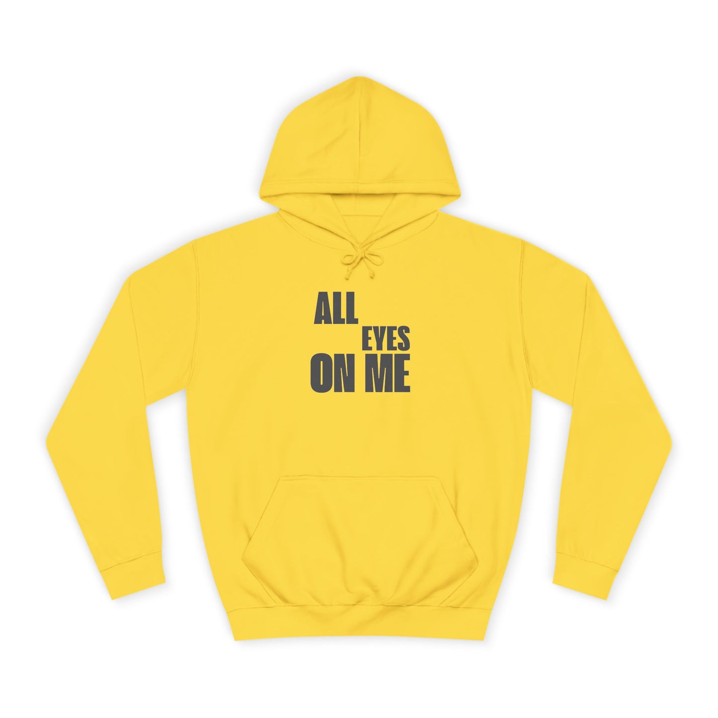 Hoodie "All eyes on Me"