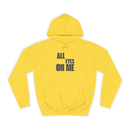 Hoodie "All eyes on Me"