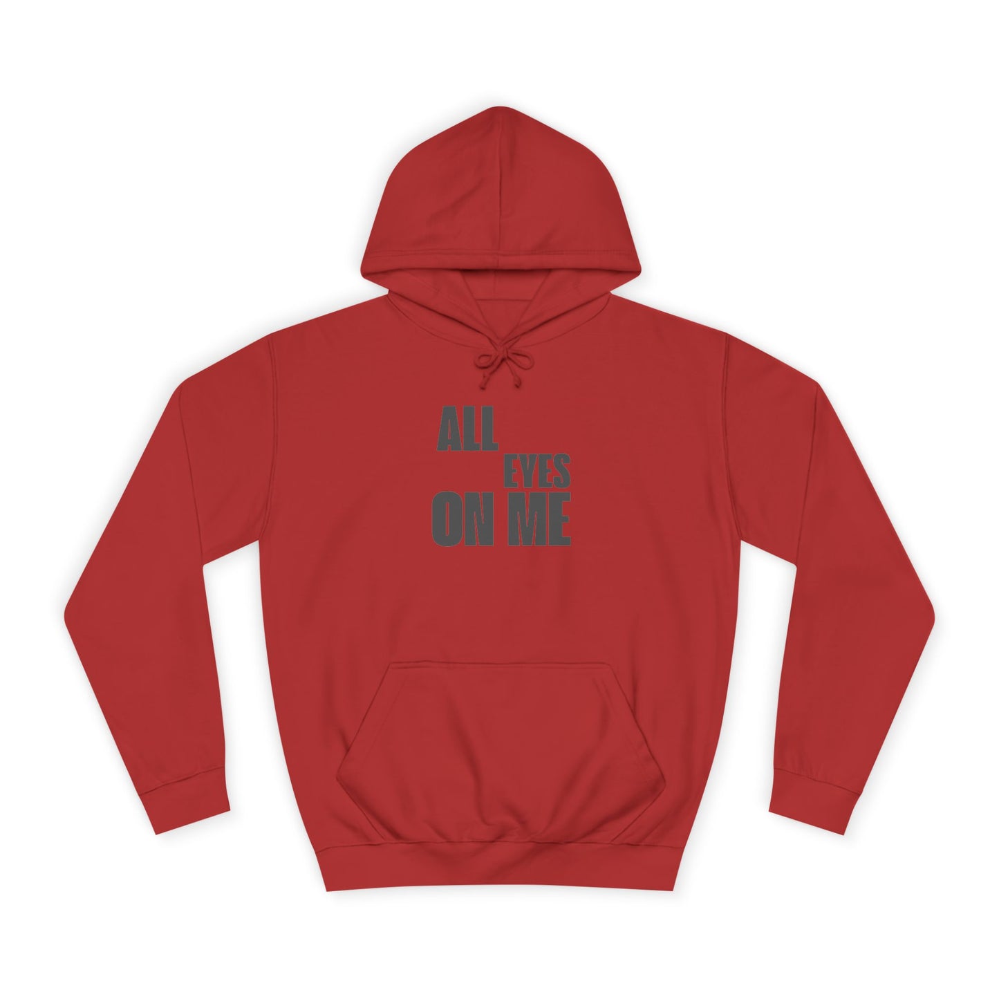 Hoodie "All eyes on Me"