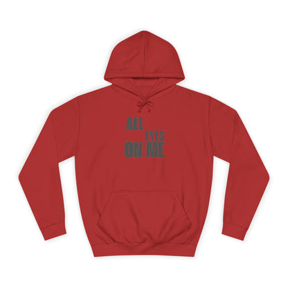 Hoodie "All eyes on Me"