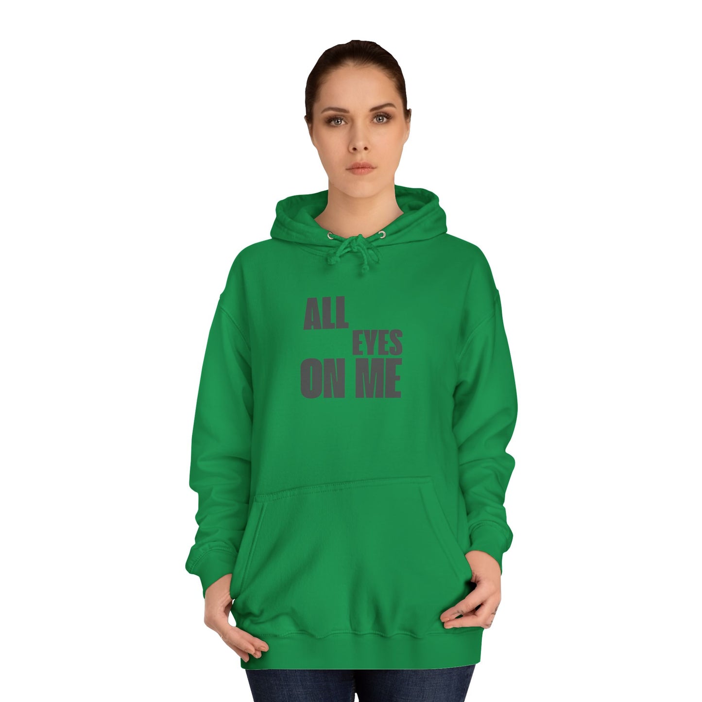 Hoodie "All eyes on Me"