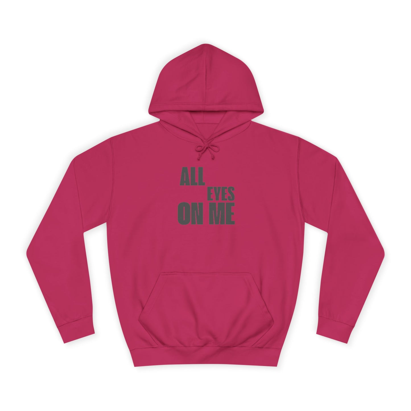 Hoodie "All eyes on Me"