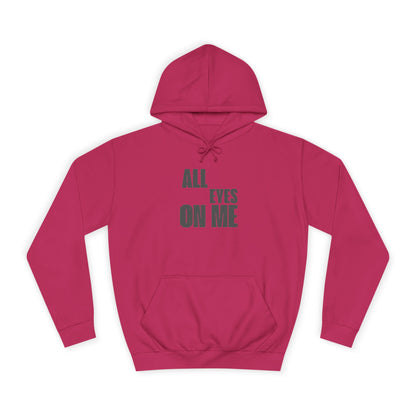 Hoodie "All eyes on Me"