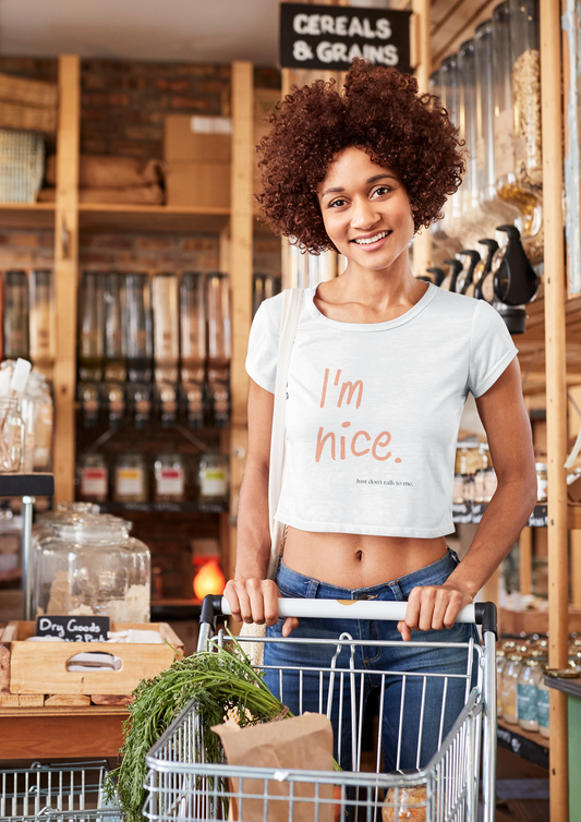 👚 Women’s Crop Top „I’m Nice“