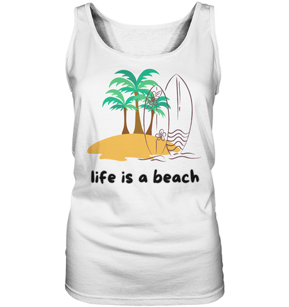 ☀️ Life is a Beach – Damen Tank-Top