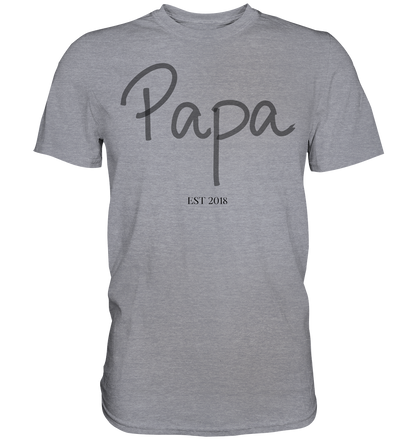 Papa EST – Premium T-Shirt mit Personalisierung | Vatertagsgeschenk, Geburtsjahr, Wunschtext