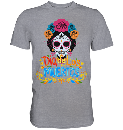 Dia de los muertos - Premium Classic T-Shirt