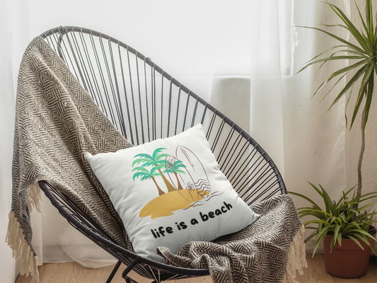 🏖️ Life is a Beach – Kissen 40x40 cm